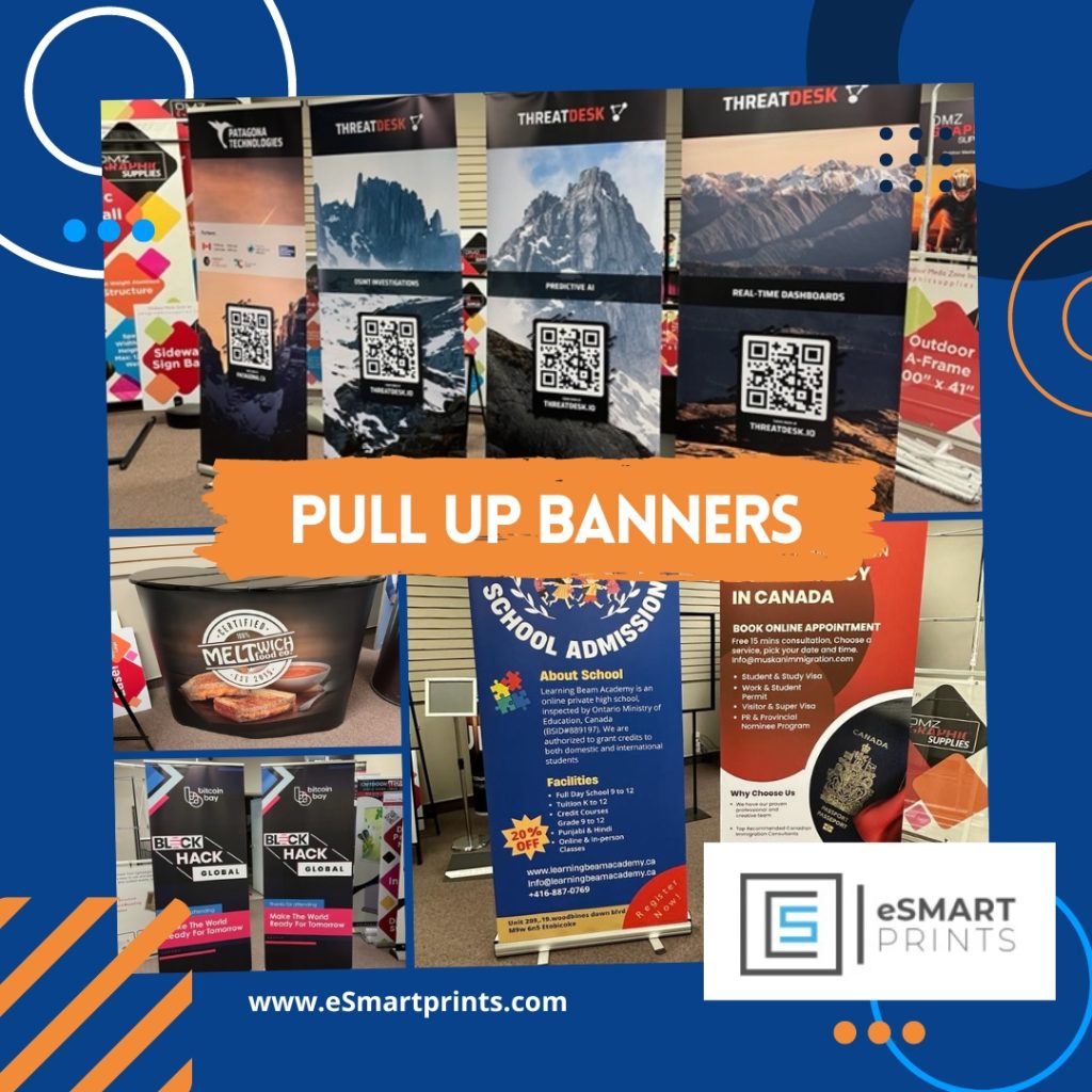 Pull Up Banners Montreal & Toronto